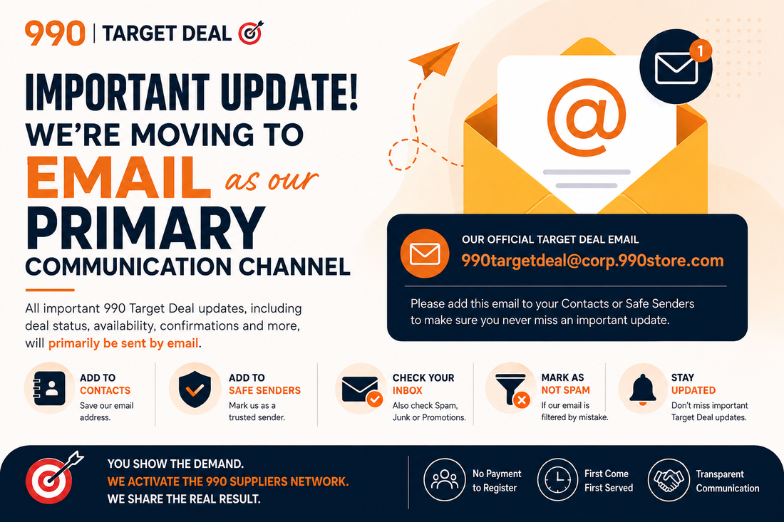 990 Target Deal email update announcing email as the primary communication channel, with official address 990targetdeal@corp.990store.com and guidance to add it to contacts and safe senders.