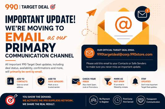 990 Target Deal email update announcing email as the primary communication channel, with official address 990targetdeal@corp.990store.com and guidance to add it to contacts and safe senders.